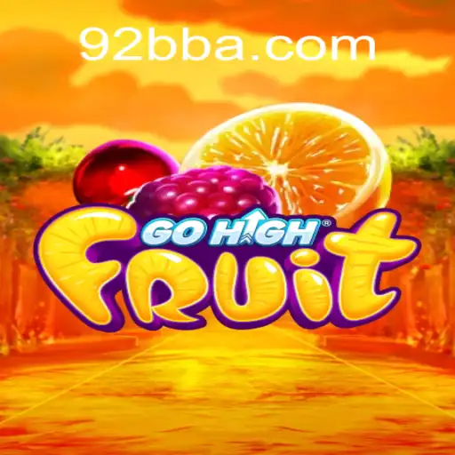 Descubra GoHighFruit: Uma Experiência de Jogo Inovadora em 92BB.com